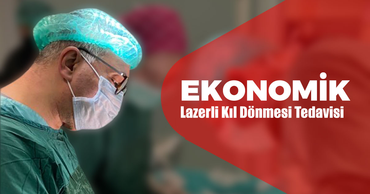 Ekonomik lazerli kıl dönmesi